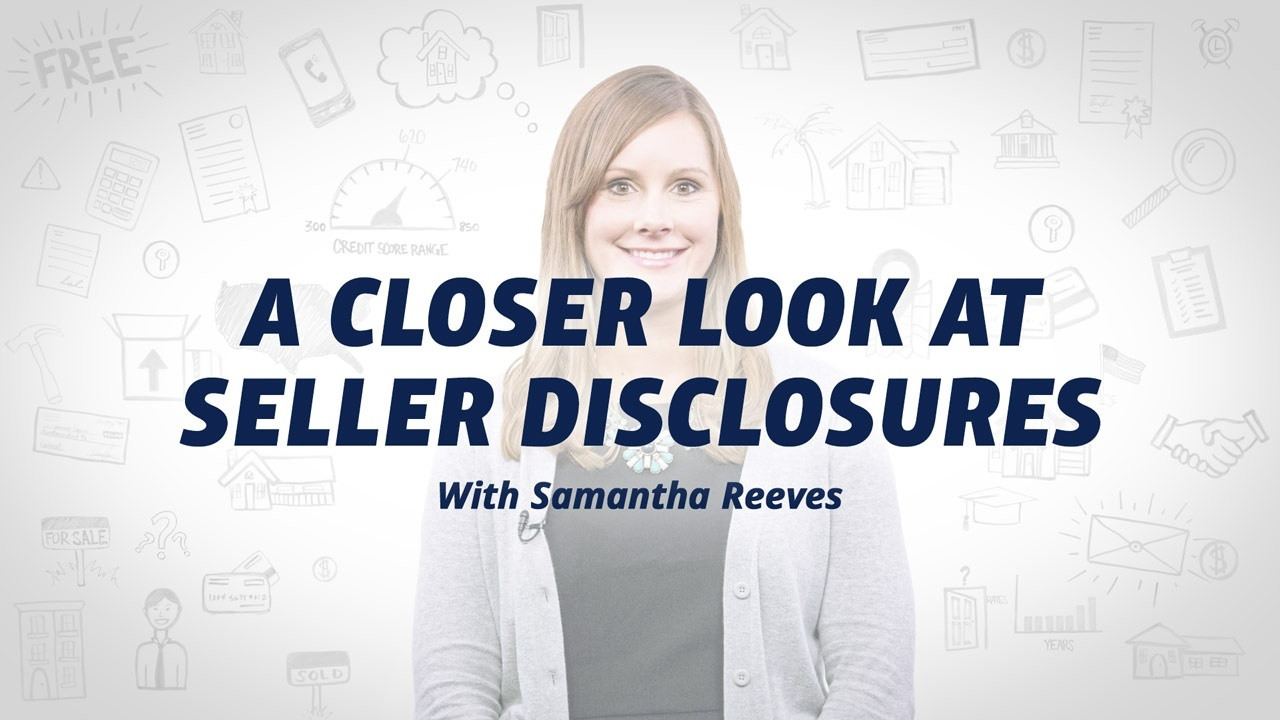 Smiling woman in a gray cardigan with text 'A Closer Look at Seller Disclosures with Samantha Reeves' over a white background with financial icons.