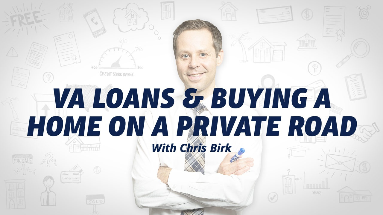 Smiling man in a white shirt and tie with text 'VA Loans & Buying a Home on a Private Road with Chris Birk' over a white background with financial icons.